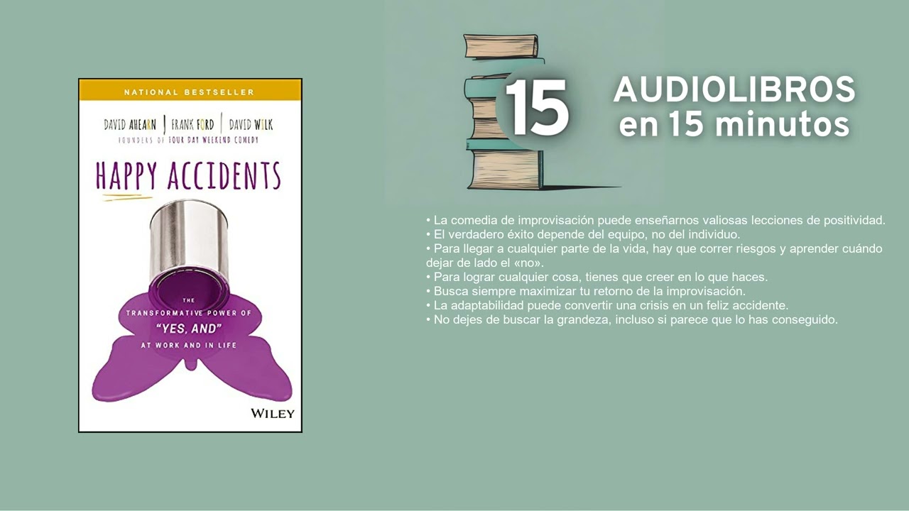 Accidentes felices   por David Ahearn, Frank Ford y David Wilk Resumen en 15min