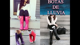 BOTAS DE LLUVIA COMO COMBINARLAS