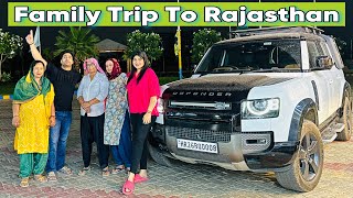 Family Trip To Rajasthan For Special Purpose ☺️ || Ajju0008