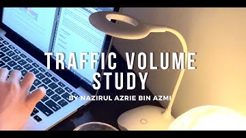 TRAFFIC VOLUME STUDY