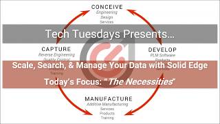 CAM Logic Tech Tuesdays - Solid Edge 2020 with Data Management Wealth