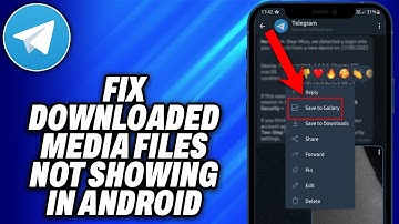 How To Fix Telegram Downloaded Media Files Not Showing in Android (2025) - Easy Fix