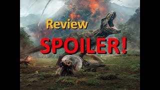 Jurassic World: Das gefallene Königreich Review (SPOILER!) [Ger/HD] | Marcel