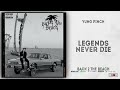 Yung Pinch Legends Never Die Back 2 The Beach mp3