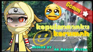 Kepulanganku Rumah Inspired By Ar Rasyid Putra Gcmm Original By Mustikacahya 2007