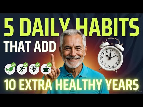 5 Daily Habits After 50 That Can Add 10 Extra Healthy Years (You Ignore ...