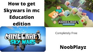 How to Get Skywars In Minecraft Education Edition - YouTube