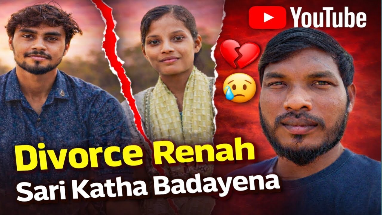 Divorce Renah Sari Katha Badayena  // Laxman Kumar Tudu