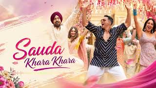 Sauda Khara Khara | Diljit Dosanjh, Sukhbir & Dhvani Bhanushali | Akshay Kumar, Kareena Kapoor 
