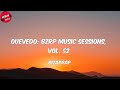 Bizarrap - Quevedo: Bzrp Music Sessions, Vol. 52 (Letra/Lyrics)