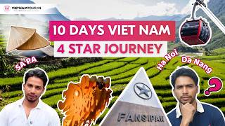 10 Days in Vietnam 🇻🇳 | Premium Journey from Hanoi, Sapa, Ha Long Bay to Da Nang