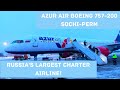 Trip Report | Azur Air Boeing 757-200 (Economy) | Sochi (AER) - Perm (PEE)