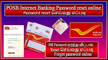 Post office internet banking password reset online,POSB INB Password reset online tamil 2022