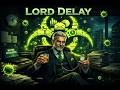 Lord Delay Unplugged — Corporate Pandemic (Lyric Video 🦠)