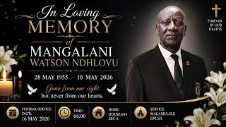 FUNERAL SERVICE OF MANGALANI WATSON NDLOVHU