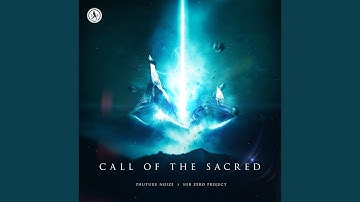 Call Of The Sacred (Extended Mix)