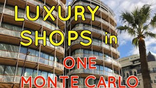 ONE MONTE CARLO LUXURY SHOPS 4KHD