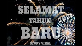 story wa viral ucapan pergantian tahun baru 2020 - 2021