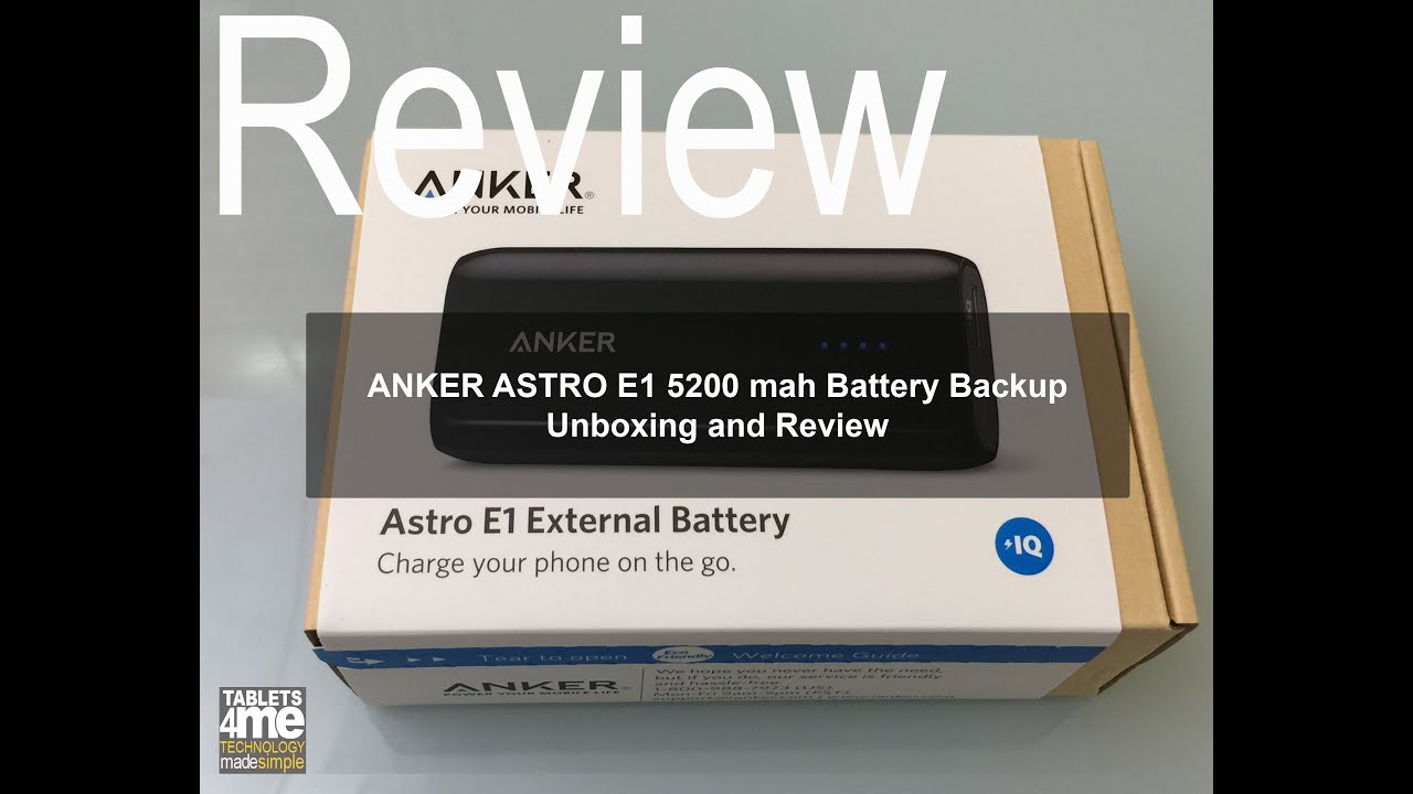 Anker® Astro E1 5200mAh Ultra Compact Portable Charger Review and