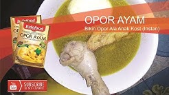 Opor Ayam Indofood - Anak Kost2an Masak Opor Ayam Sendiri(Simple, Cepat bikinnya, Gampang) - Durasi: 4.28. 