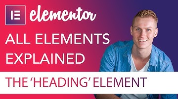 Heading Element Tutorial | Elementor