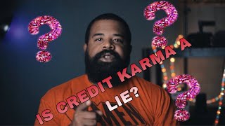 Tips on buying a car | Is credit karma a lie?