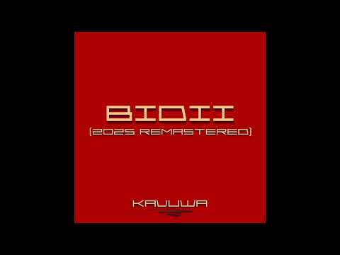 KAVUWA - Bidii (2025 Remastered) | Official Audio