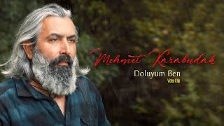 Mehmet Karabudak - Doluyum Ben [ - ] Resimi
