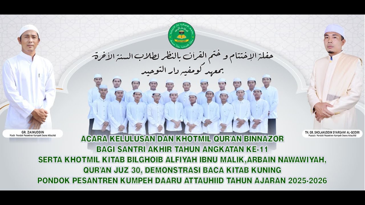 LIVE KELULUSAN SANTRI ABDI ANGKATAN KE-11  PONPES KUMPEH DAARU ATTAUHID 29-06-25...