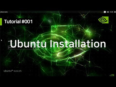 #JetsonNano Basic 001 : #Ubuntu Installation