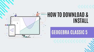 How to Download GeoGebra Classic 5 for Laptop or Pc