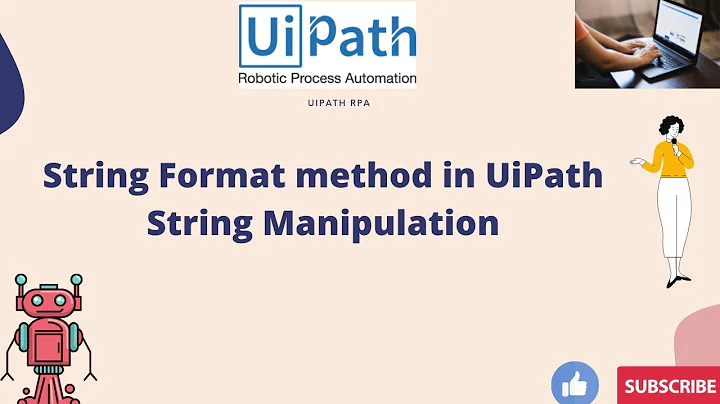 UiPath RPA - String Format method in UiPath || String Manipulation