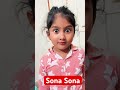 Sona Sona Soniya #reels #love #viralvideo #comedy #cute #trending #trendingshorts #viralreels #viral