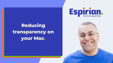 Reducing transparency on your Mac