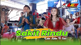 Sakit Rindu - Lala Atila ft Eko ( Cover ) Kmb Gedrug Sragen - Diefa Audio - Duta HD Live Bangsri