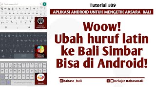 [AksaraBali Android 09] Application to convert Latin letters into Balinese script on Android screenshot 4