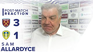 SAM ALLARDYCE REACTION | WEST HAM UNITED 3-1 LEEDS UNITED | PREMIER LEAGUE