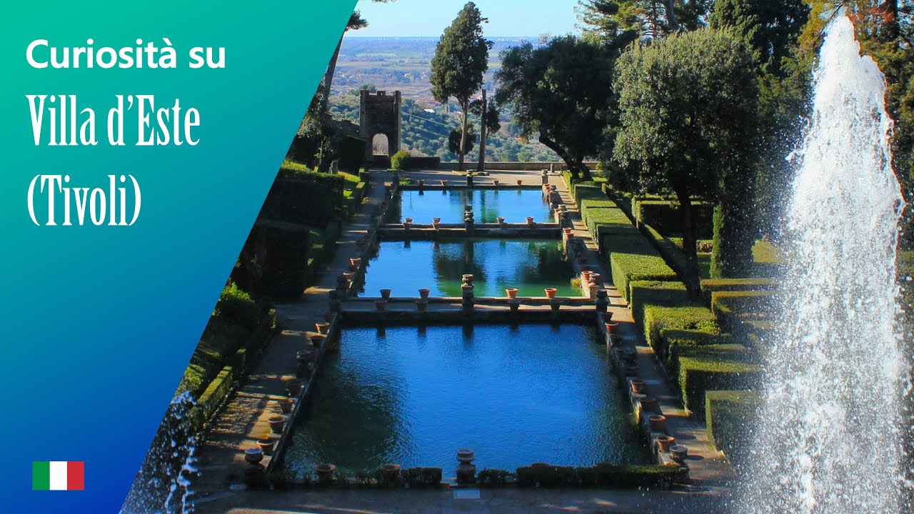 Curiosità su Villa d'Este (Tivoli)