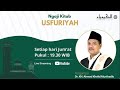 🔴(LIVE) Kajian Akhlak Pertemuan #25 Kitab Usfuriyah karya Syekh Muhammad bin Abi Bakar al-'Ushfuri