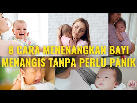 8 Cara Menenangkan Bayi Menangis Tanpa Perlu Panik - Cara Efektif Menghentikan Bayi Menangis