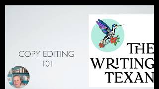 Copyediting, an Introduction with the Writing Texan