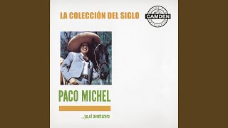 Video thumbnail of "Paco Michel - Amores Con Falsete"