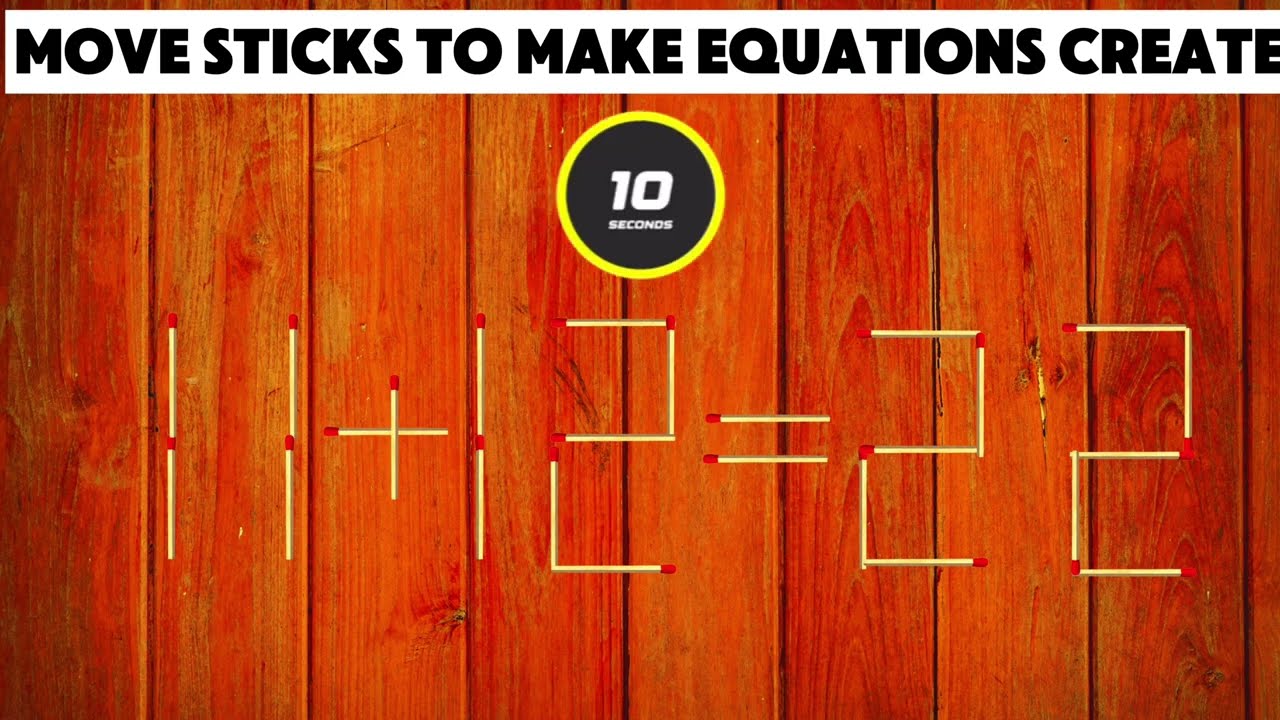Move Sticks To Make Equations Fix|| 10 Matchstick Puzzle game|| Iq test, Brain Exercise.