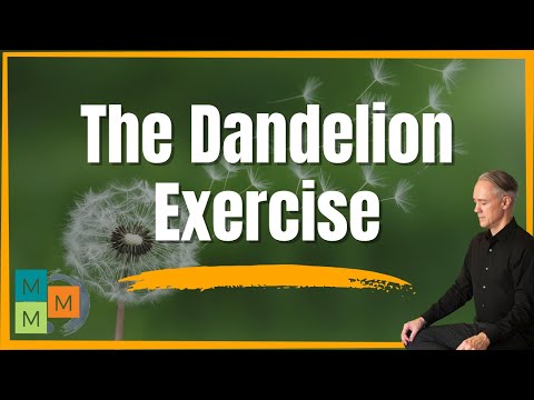 Mindfulness Present Moment Awareness | The Dandelion Exercise