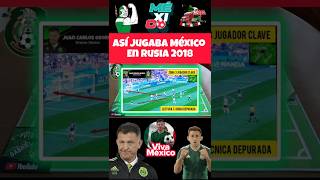ASI JUGABA MÉXICO RUSIA 2018. #ligamx #seleccionmexicana #chuckylozano #mexico #worldcup2018