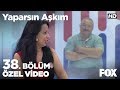 Böyle tik görülmedi! Yaparsın Aşkım 38. Bölüm