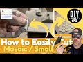 🍒 How to Easily & Safely Cut Mosaic / Small Tiles➔ Either 12"x12" Sheets or Individually (DIY Tip)