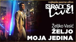 Zeljko Vasic - Zeljo moja jedina RADIO S LIVE chords