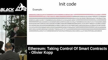 Ethereum Taking Control of Smart Contracts   Olivier Kopp Black Alps 2019