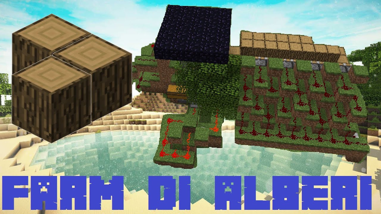 Come Fare Una Farm Di Legno Su Minecraft
